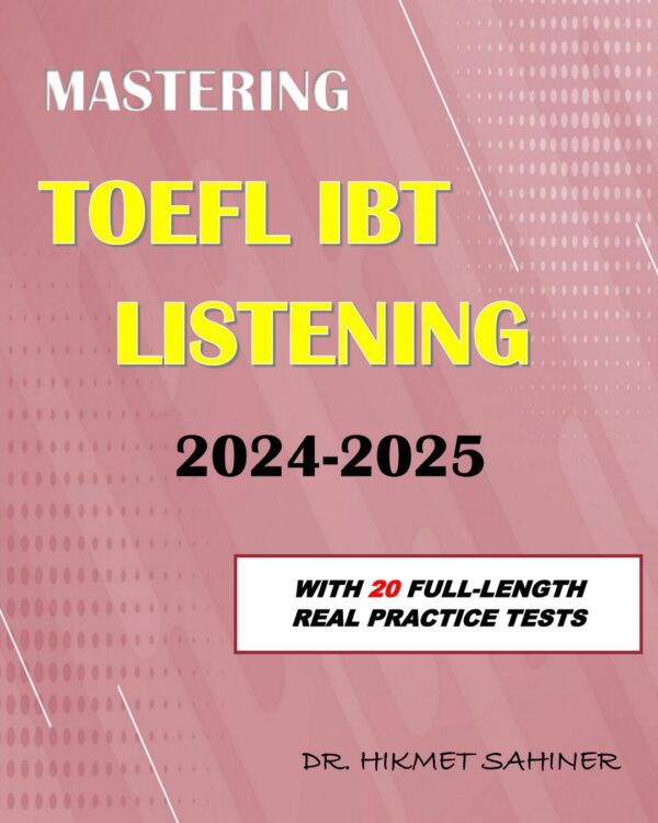 mastering toefl ibt listening 2024-2025