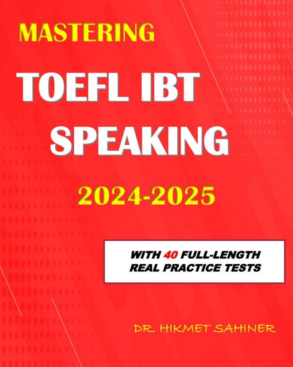 mastering toefl ibt speaking 2024-2025