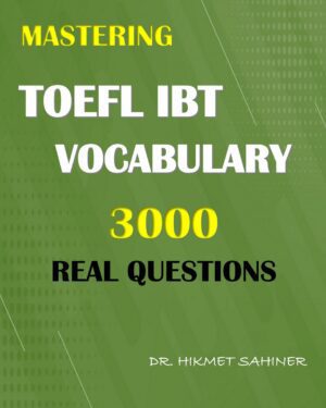 mastering toefl ibt vocabulary 3000 real questions