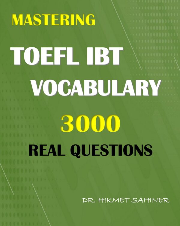 mastering toefl ibt vocabulary 3000 real questions