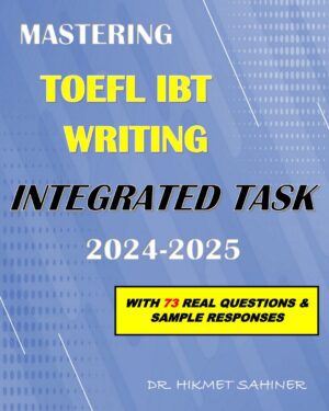 mastering toefl ibt writing task 1 2024-2025